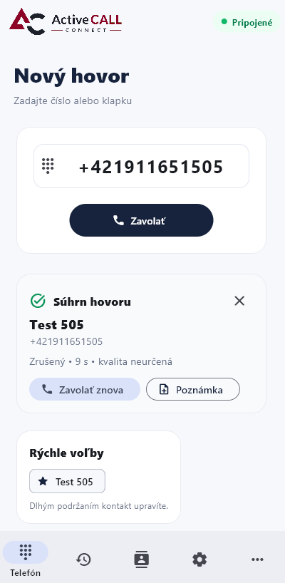Skutočná snímka ActiveCALL Connect na Androide: nový hovor, súhrn hovoru, rýchle voľby a spodná navigácia.